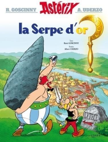 René Goscinny: La serpe d'or (French language, 2006, Hachette)