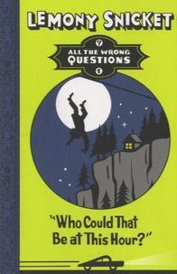Lemony Snicket: All the Wrong Questions 01