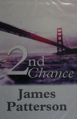 James Patterson: 2nd Chance (Women's Murder Club, #2) (2002, Chivers Press)