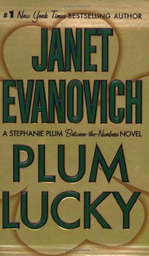 Janet Evanovich: Plum Lucky (A Between-the-Numbers Novel) (Paperback, 2009, St. Martin's Paperbacks)