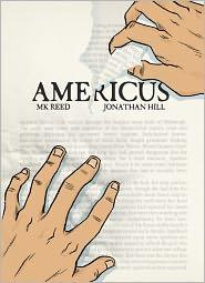 M. K. Reed: Americus (2011, First Second)