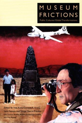 Ivan Karp: Museum Frictions (Paperback, 2006, Duke University Press)