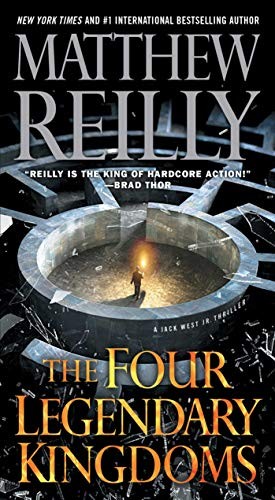 Matthew Reilly: The Four Legendary Kingdoms (Paperback, 2018, Pocket Books)