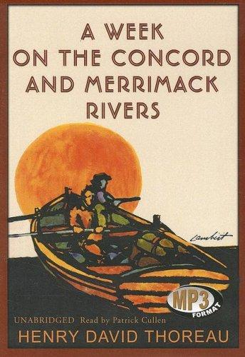 Henry David Thoreau: A Week on the Concord and Merrimack Rivers (AudiobookFormat, Blackstone Audio Inc.)