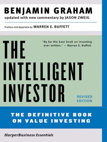 Benjamin Graham: The Intelligent Investor, Revised Edition (EBook, 2003, HarperCollins)
