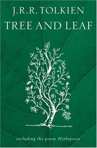 J. R. R. Tolkien: Tree and Leaf (Paperback, 2001, HarperCollins Publishers Ltd)