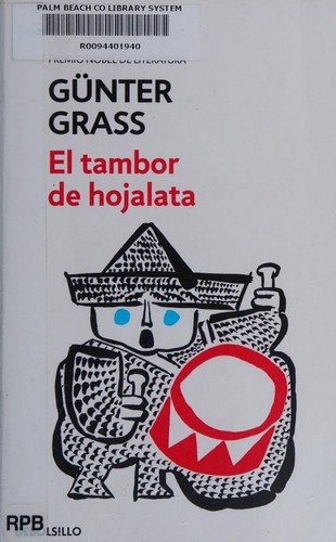 Günter Grass: El tambor de hojalata (Paperback, Spanish language, 2016, Penguin Random House)