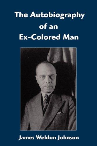 James Weldon Johnson: The Autobiography of an Ex-Colored Man (Paperback, 2007, FQ Classics)