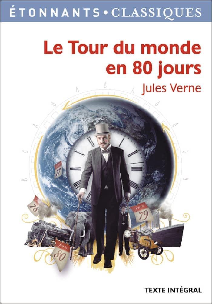 Jules Verne: Le tour du monde en 80 jours (French language, 2008, Groupe Flammarion)