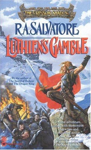 R. A. Salvatore: Luthiens Gamble (Salvatore, R. a. Crimson Shadow.) (1996, Aspect)