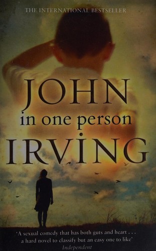 John Irving: In One Person (2013, Transworld Publishers Limited)