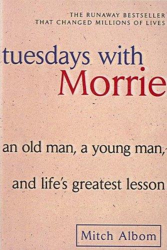 Mitch Albom: Tuesdays with Morrie (2006, Test)