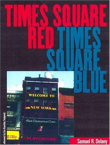 Samuel R. Delany: Times Square Red, Times Square Blue (Paperback, 2001, NYU Press)