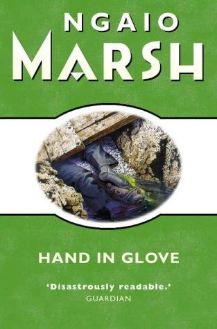 Ngaio Marsh: Hand in Glove (2001, HarperCollins Publishers Ltd)