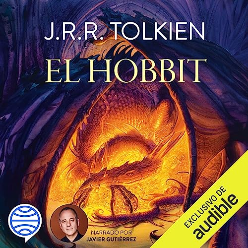 J. R. R. Tolkien: El Hobbit (AudiobookFormat, Español language, Audible Studios y Planeta Audio)