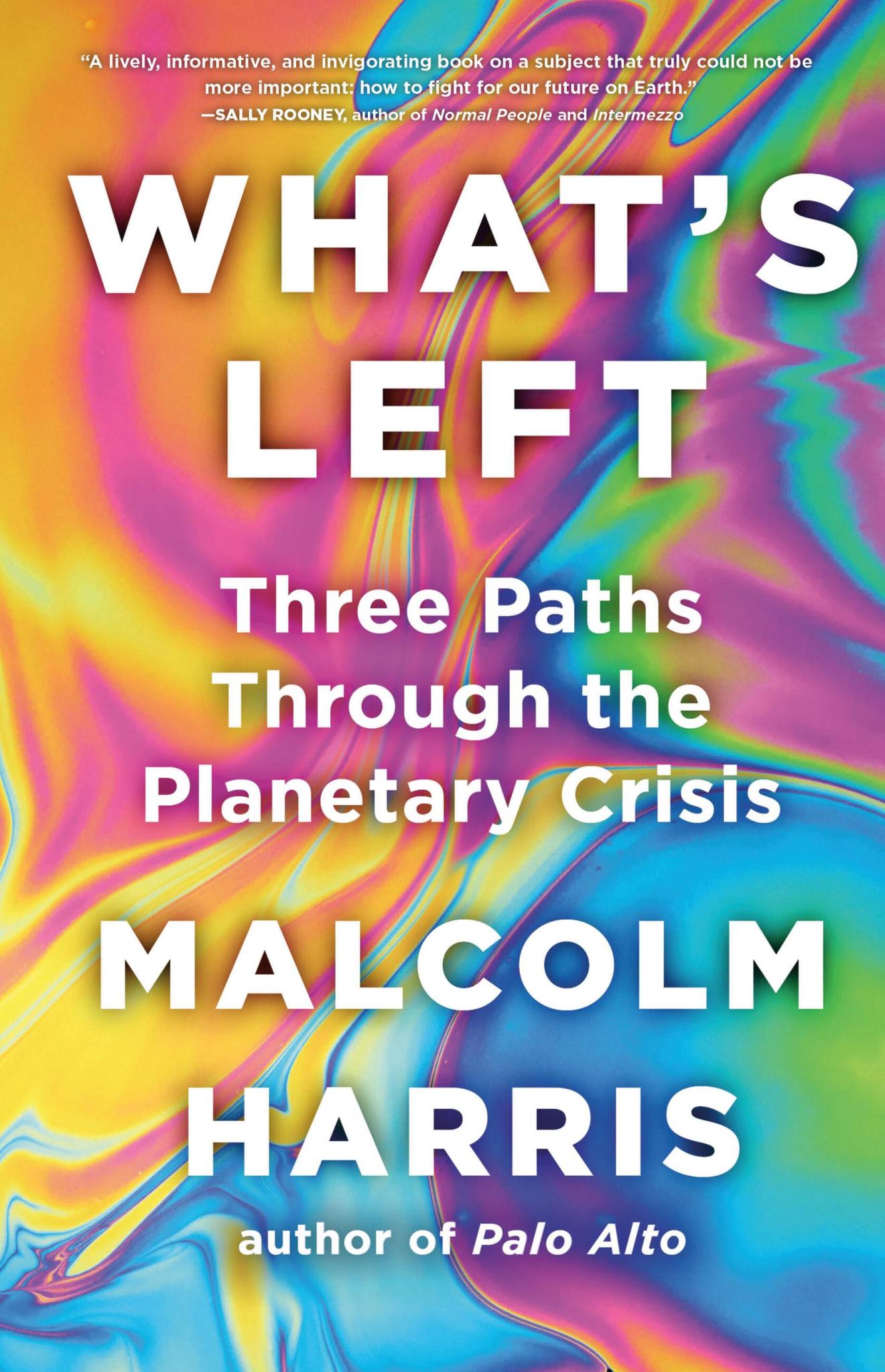 Malcolm Harris (duplicate): What’s Left (Hardcover, 2025, Little, Brown and Company)