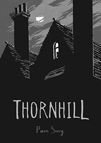 Pam Smy: Thornhill (2017)