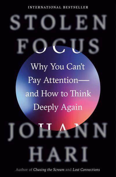 Johann Hari: Stolen Focus (2022, Crown Publishing Group, The)