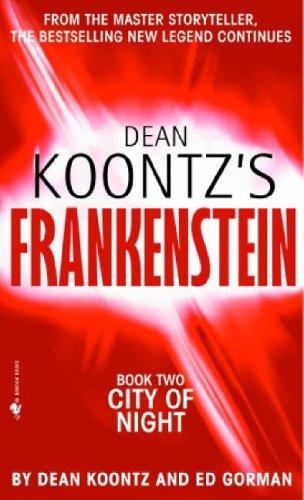 Dean Koontz: City of Night (2005, Bantam Books, HarperCollins Publishers)