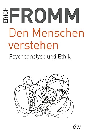 Erich Fromm: Den Menschen verstehen (Paperback, German language, 2017, dtv)
