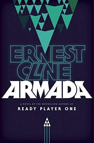 Ernest Cline: Armada (2015, Crown Publishers)