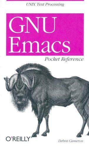 Debra Cameron: GNU Emacs (Paperback, 1998, O'Reilly Media, Inc.)