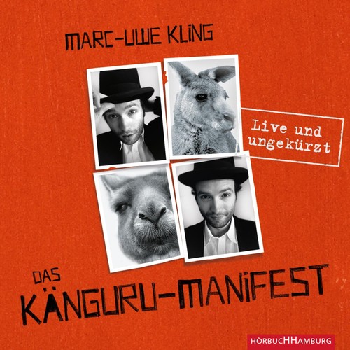 Marc-Uwe Kling: Das Känguru-Manifest (German language, 2014, Hörbuch Hamburg)