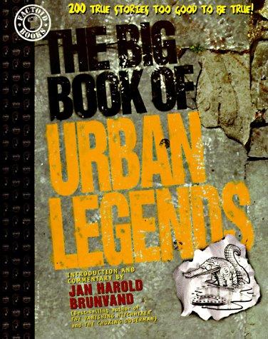 Robert Loren Fleming: The big book of urban legends (1994, Paradox Press)