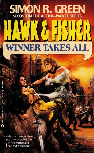 Simon R. Green: Hawk & Fisher 2:win (Hawk and Fisher, No 2) (1991, Ace)