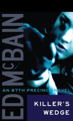 Ed McBain: Killers Wedge An 87th Precinct Novel (2012, Thomas & Mercer)
