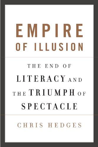 Chris Hedges: Empire of Illusion (Hardcover, 2009, Knopf Canada)