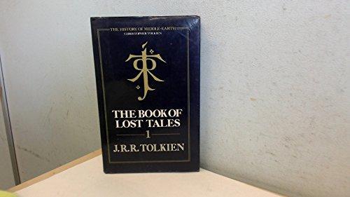 J. R. R. Tolkien, Christopher Tolkien(duplicate), Christopher Tolkien: The book of lost tales. Pt. 1 (1984)
