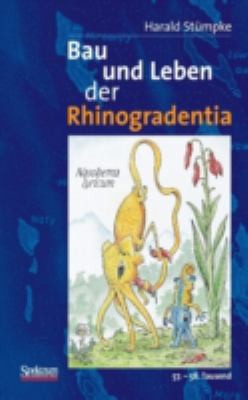 Harald Stumpke: Bau Und Leben Der Rhinogradentia (2006, Spektrum Akademischer Verlag)