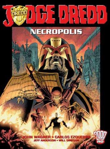 Dave Gibbons, John Wagner, Pat Mills, Mike McMahon, Brian Bolland, Brendan McCarthy, Ron Smith, John Cooper, Barry Mitchell, Garry Leach: Judge Dredd (2003)