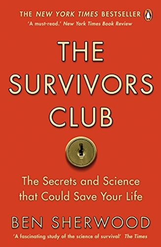 Ben Sherwood: The Survivors Club (Paperback, 2010, Grand Central Pub)