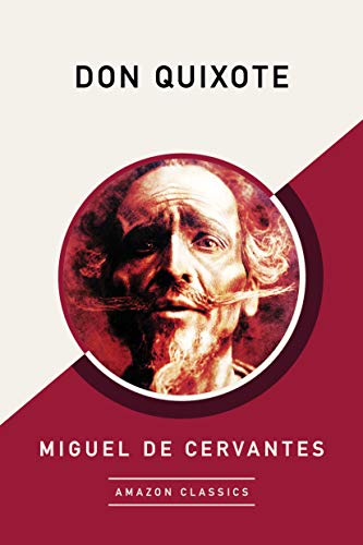John Ormsby, Miguel de Cervantes: Don Quixote (EBook, 2019, Amazon Classics)