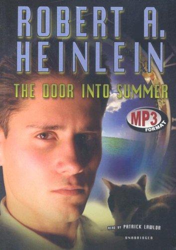 Robert A. Heinlein: The Door into Summer (2006, Blackstone Audiobooks)