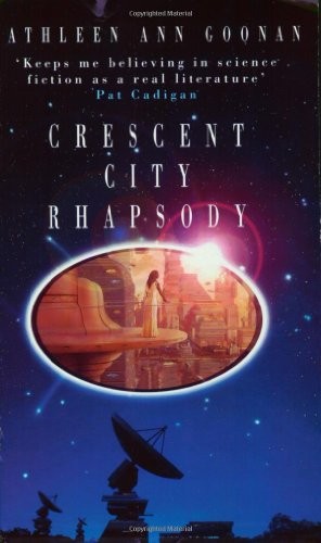 Kathleen Ann Goonan: Crescent City Rhapsody (2000, Millennium)