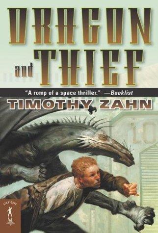 Theodor Zahn: Dragon and Thief (Paperback, 2004, Starscape)