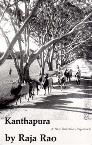 Raja Rao: Kanthapura (Paperback, 1967, New Directions Publishing Corporation)