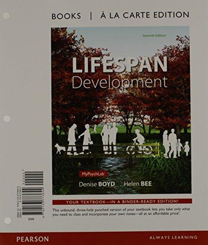 Denise Boyd, Helen Bee: Lifespan Development, Books a la Carte Edition (2014)