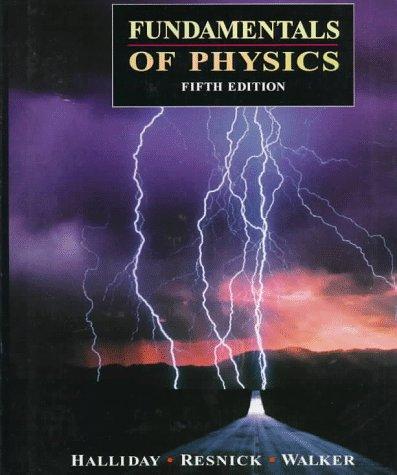 David Halliday: Fundamentals of physics (1997, Wiley)