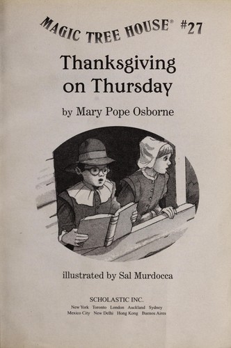 Mary Pope Osborne, Sal Murdocca: Thanksgiving on Thursday (2002, Scholastic)