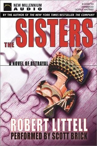 Robert Littell: The Sisters (AudiobookFormat, 2003, New Millenium Audio)