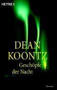 Dean Koontz: Geschöpfe der Nacht (Paperback, 2000, Wilhelm Heyne Verlag)