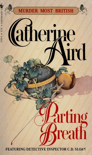 Catherine Aird: Parting Breath (Paperback, 1985, Bantam)