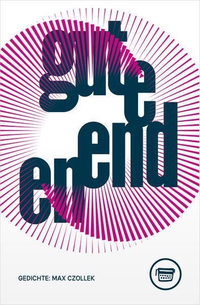 Max Czollek: Gute Enden (German language, 2024, Verlagshaus Berlin)