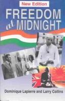 Dominique Lapierre, Larry Collins: Freedom at midnight (Paperback, 1997, Vikas Pub)
