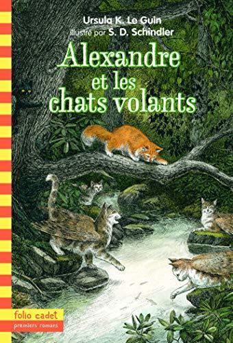 Ursula K. Le Guin: Alexandre et les chats volants (French language, 2007)