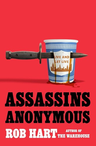 Rob Hart: Assassins Anonymous (2024, Penguin Publishing Group)